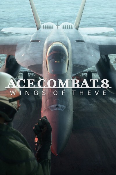 ACE COMBAT 8: Wings of Theve（皇牌空战 8：西维之翼）
